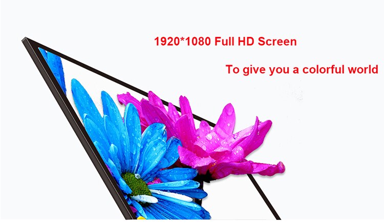 full HD screen to give you a colorful world
