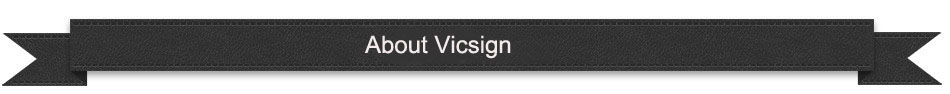 ABOUT VICSIGN